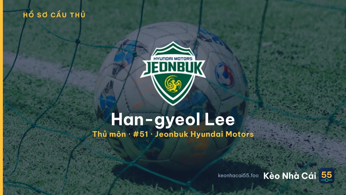 Han-gyeol Lee — Jeonbuk Hyundai Motors