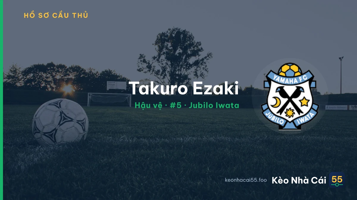 Takuro Ezaki — Jubilo Iwata
