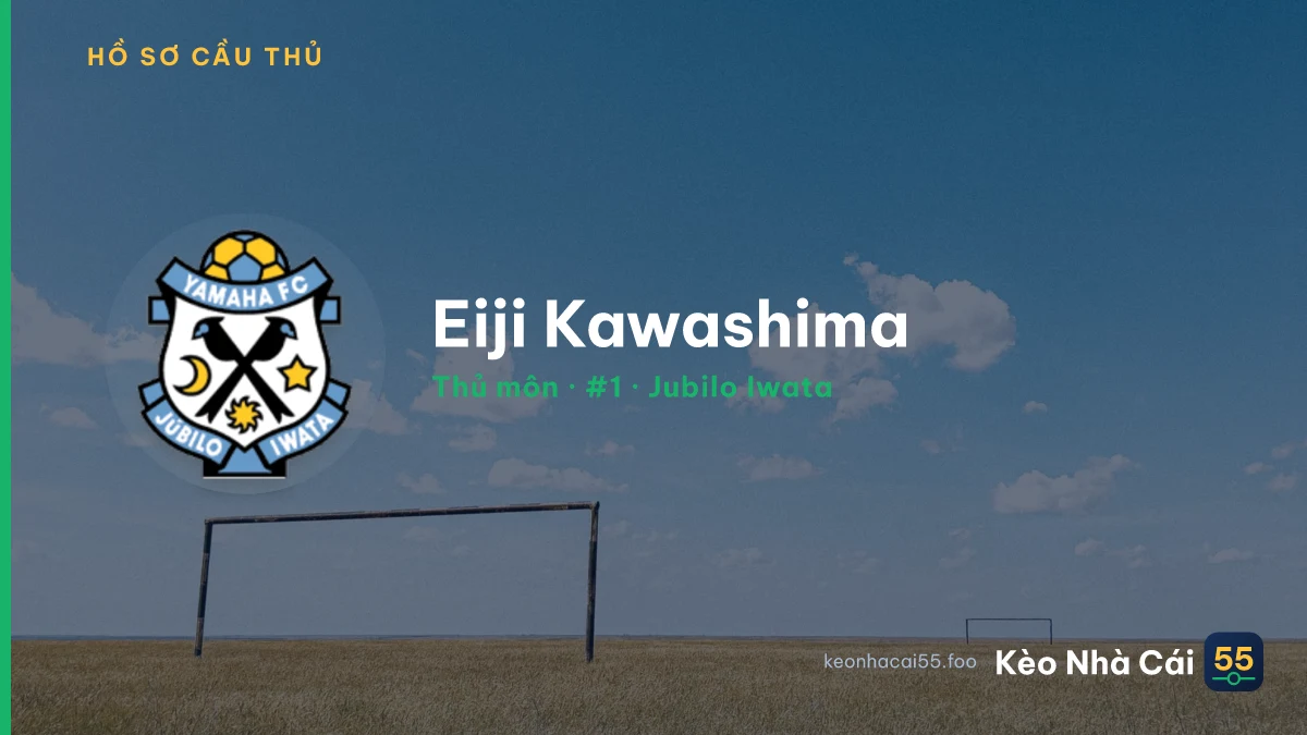 Eiji Kawashima — Jubilo Iwata
