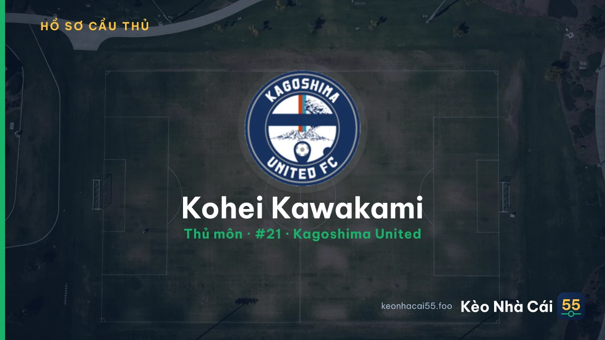 Kohei Kawakami — Kagoshima United