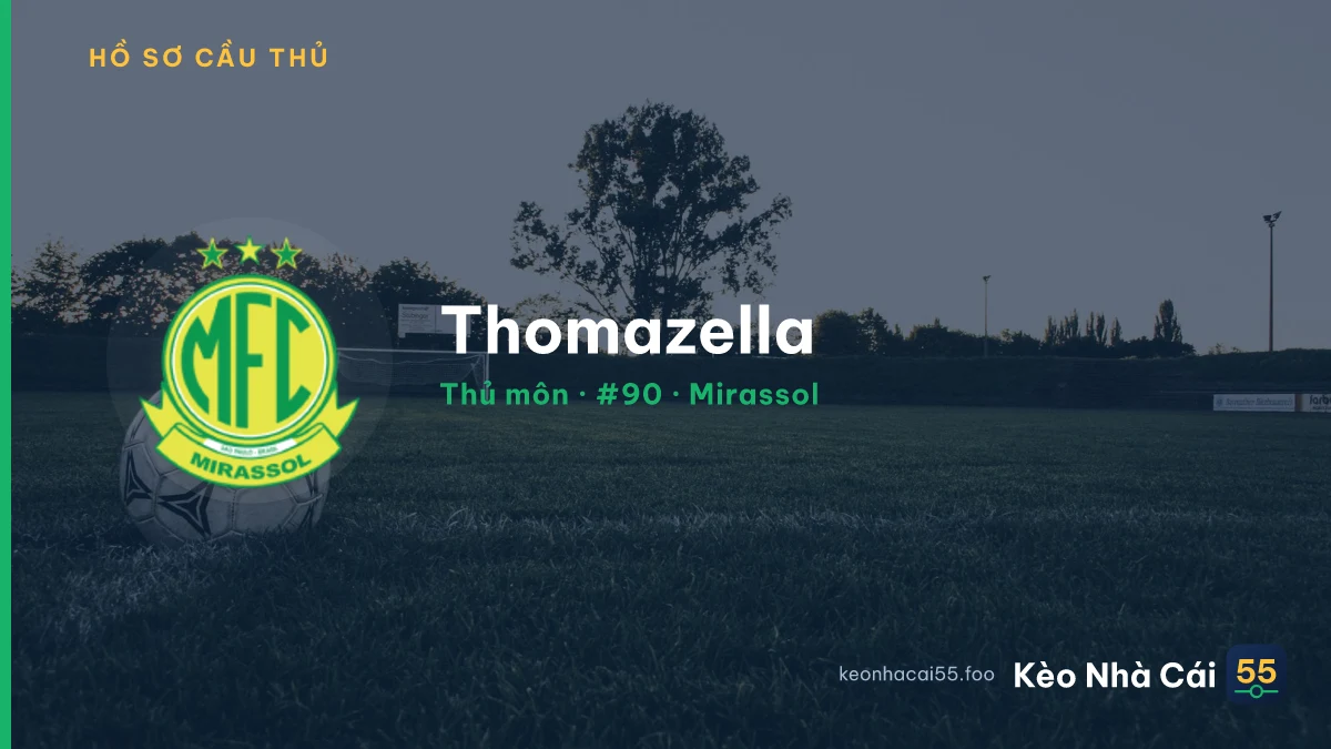 Thomazella — Mirassol