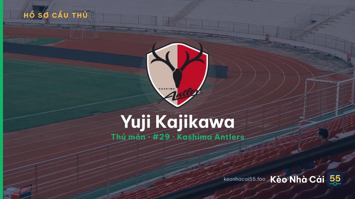 Yuji Kajikawa — Kashima Antlers
