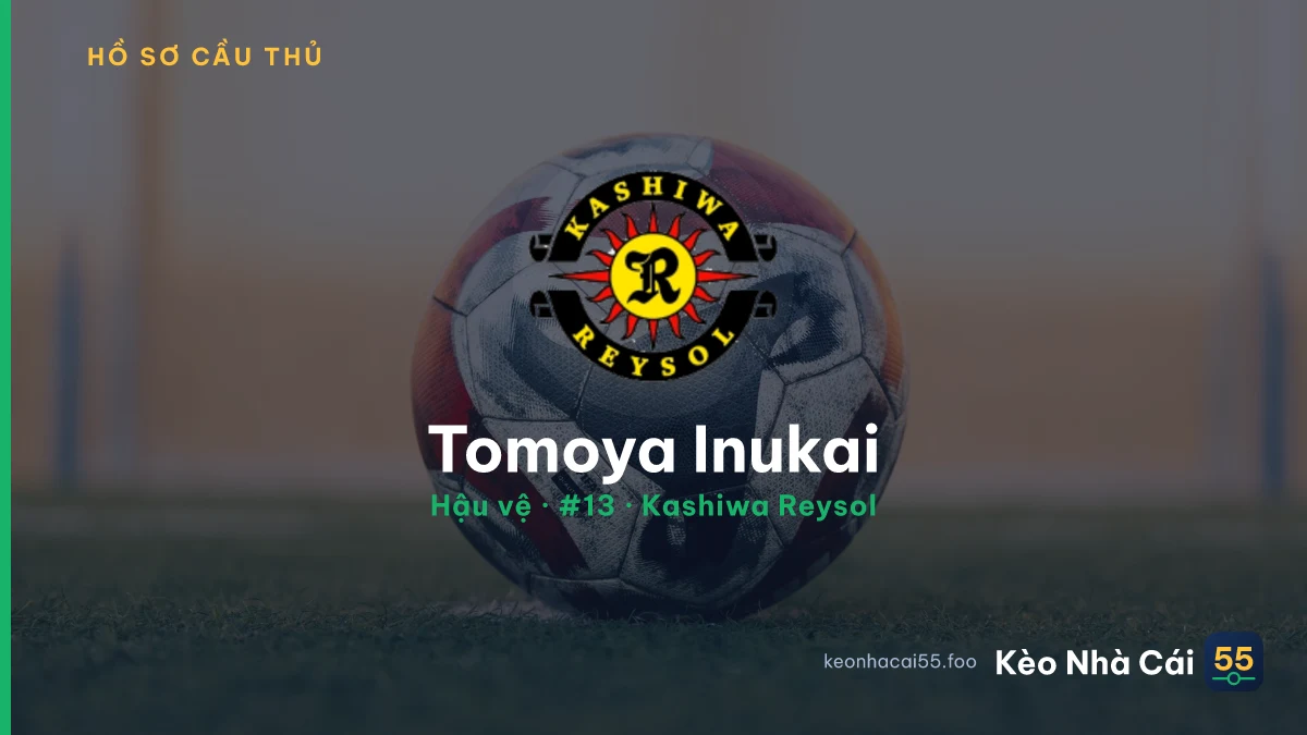 Tomoya Inukai — Kashiwa Reysol