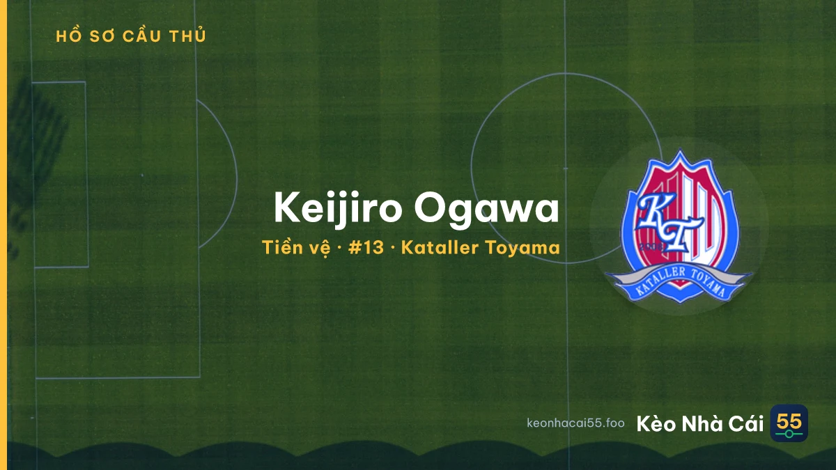 Keijiro Ogawa — Kataller Toyama