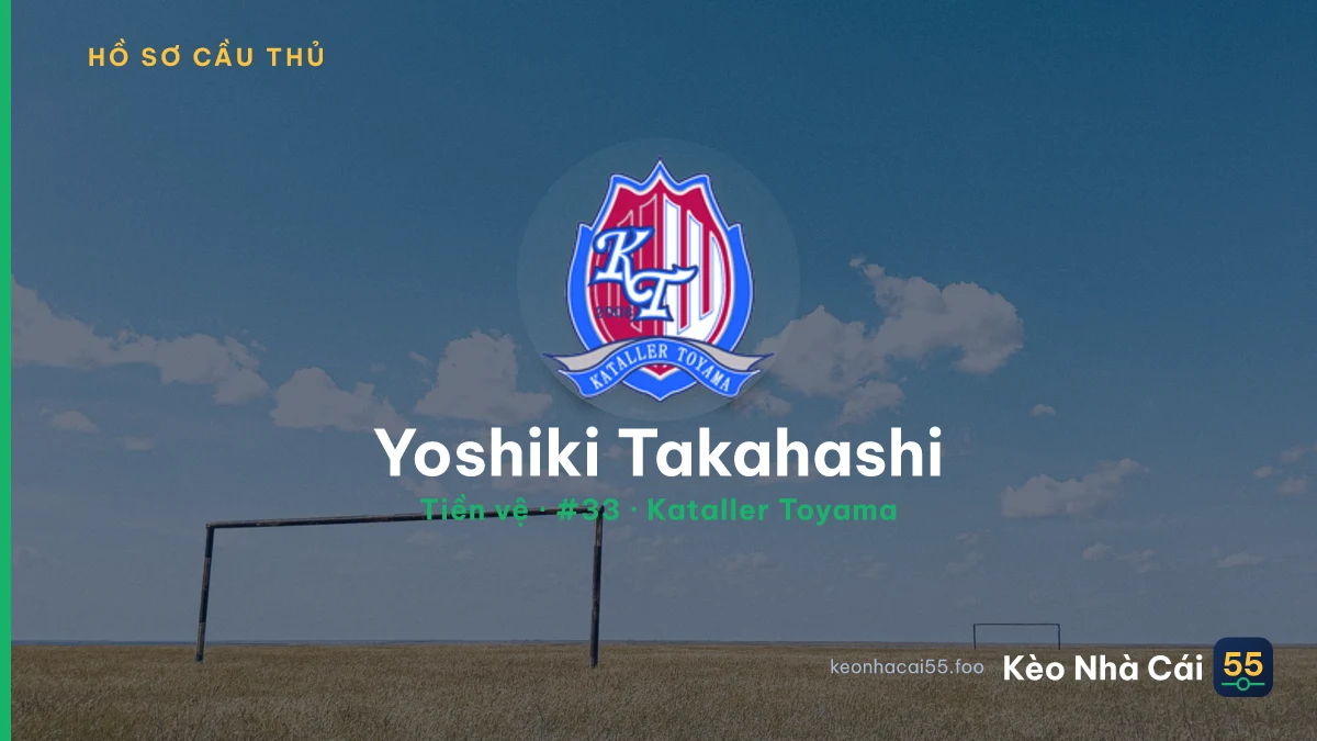 Yoshiki Takahashi — Kataller Toyama