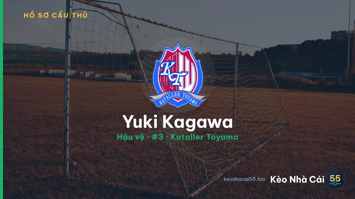 Yuki Kagawa — Kataller Toyama