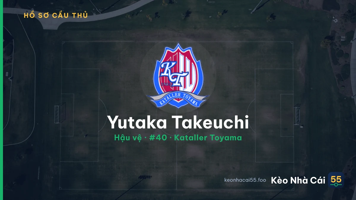 Yutaka Takeuchi — Kataller Toyama