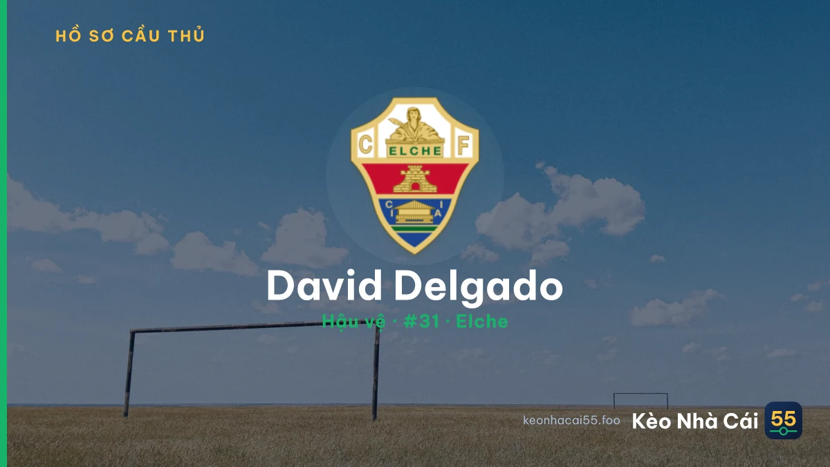David Delgado — Elche