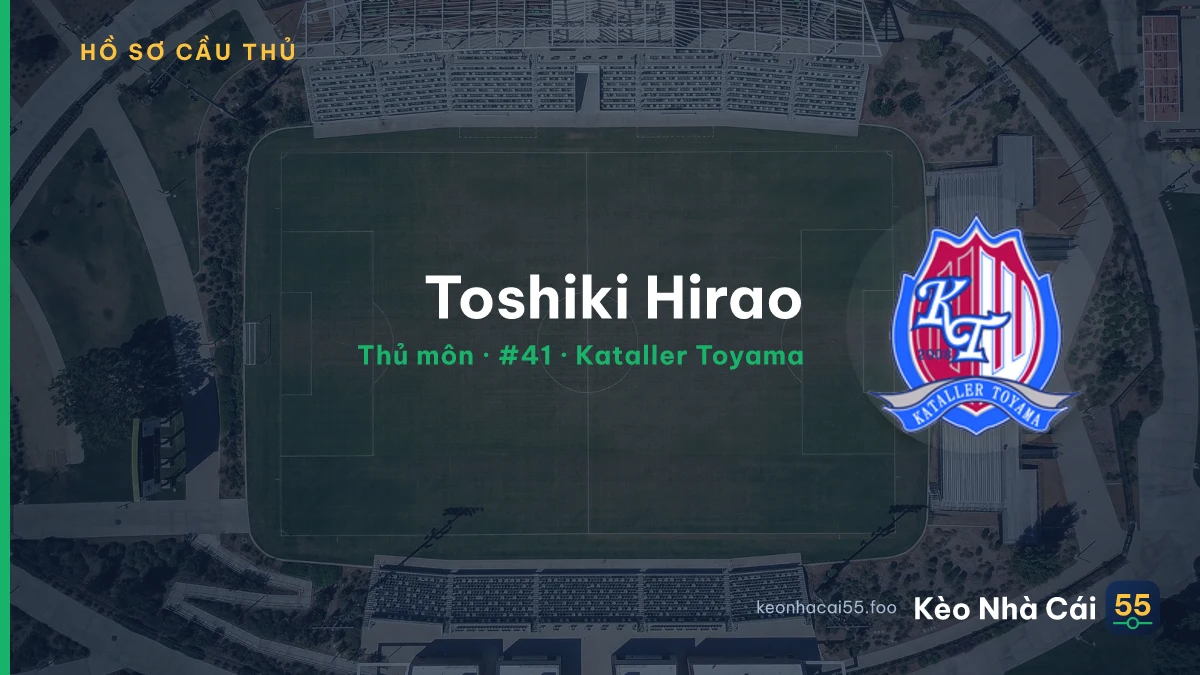 Toshiki Hirao — Kataller Toyama