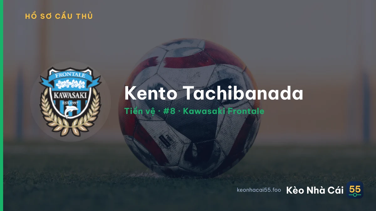 Kento Tachibanada — Kawasaki Frontale