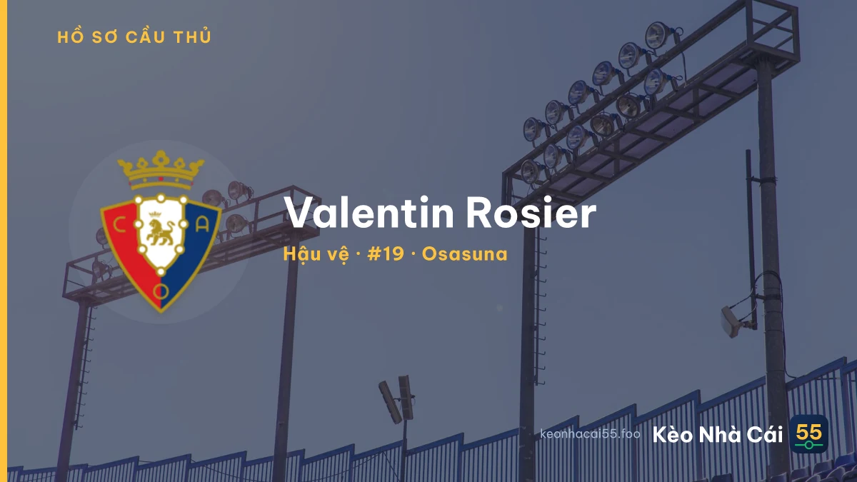 Valentin Rosier — Osasuna