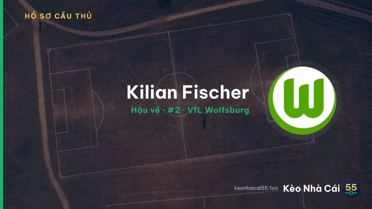 Kilian Fischer — VfL Wolfsburg