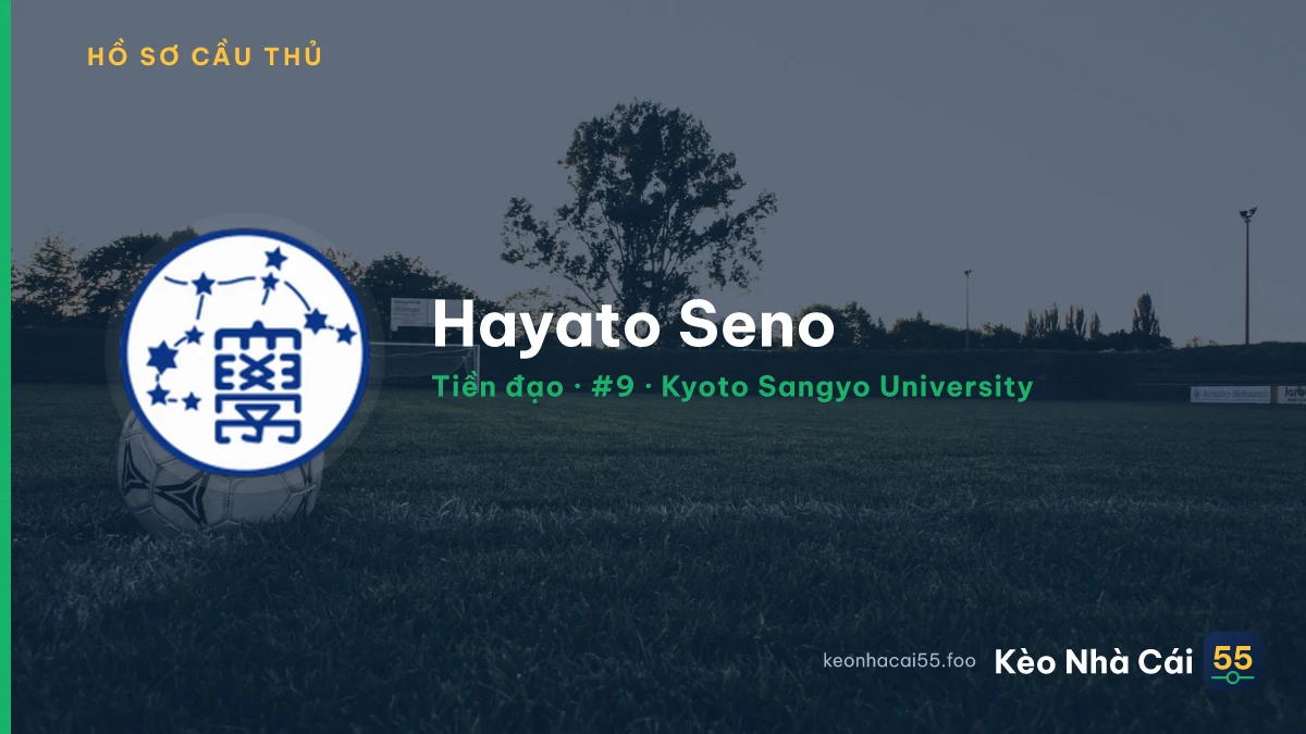 Hayato Seno — Kyoto Sangyo University