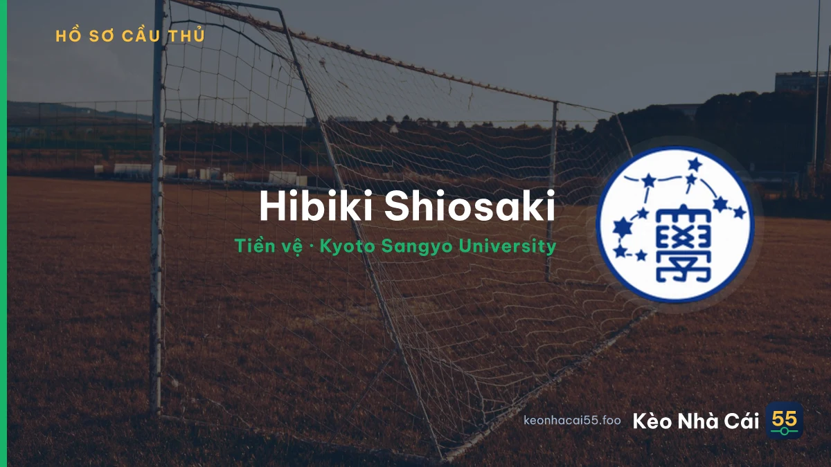 Hibiki Shiosaki — Kyoto Sangyo University