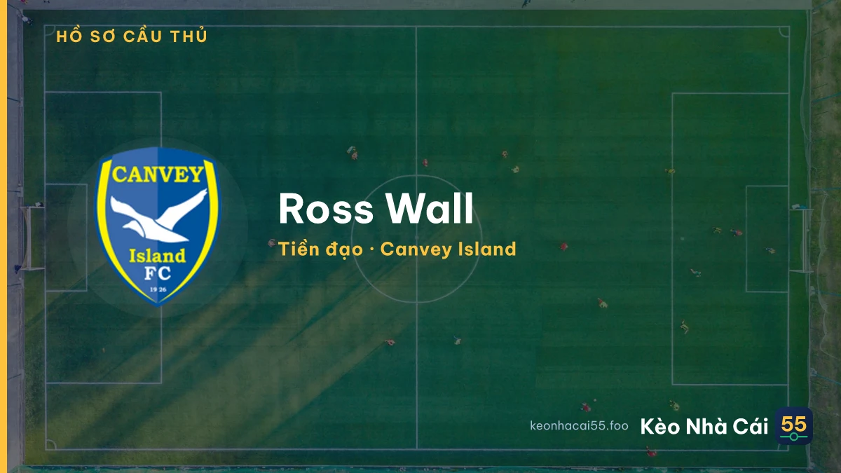 Ross Wall — Canvey Island