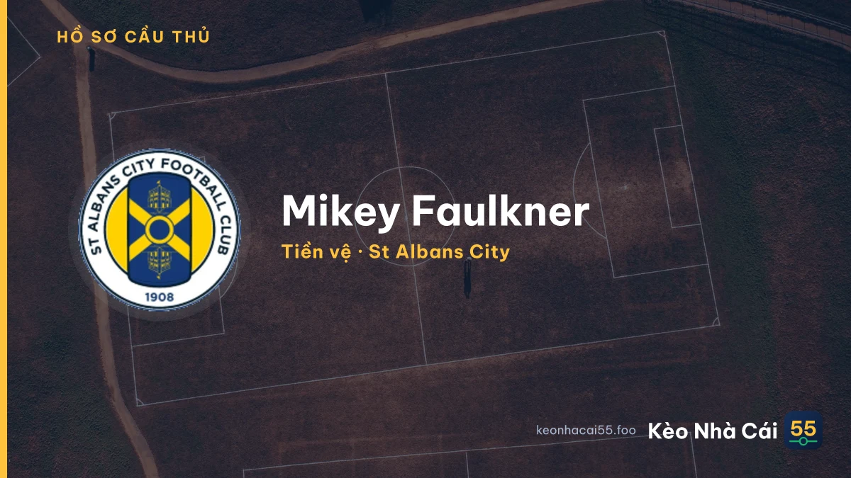 Mikey Faulkner — St Albans City