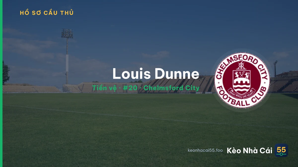 Louis Dunne — Chelmsford City