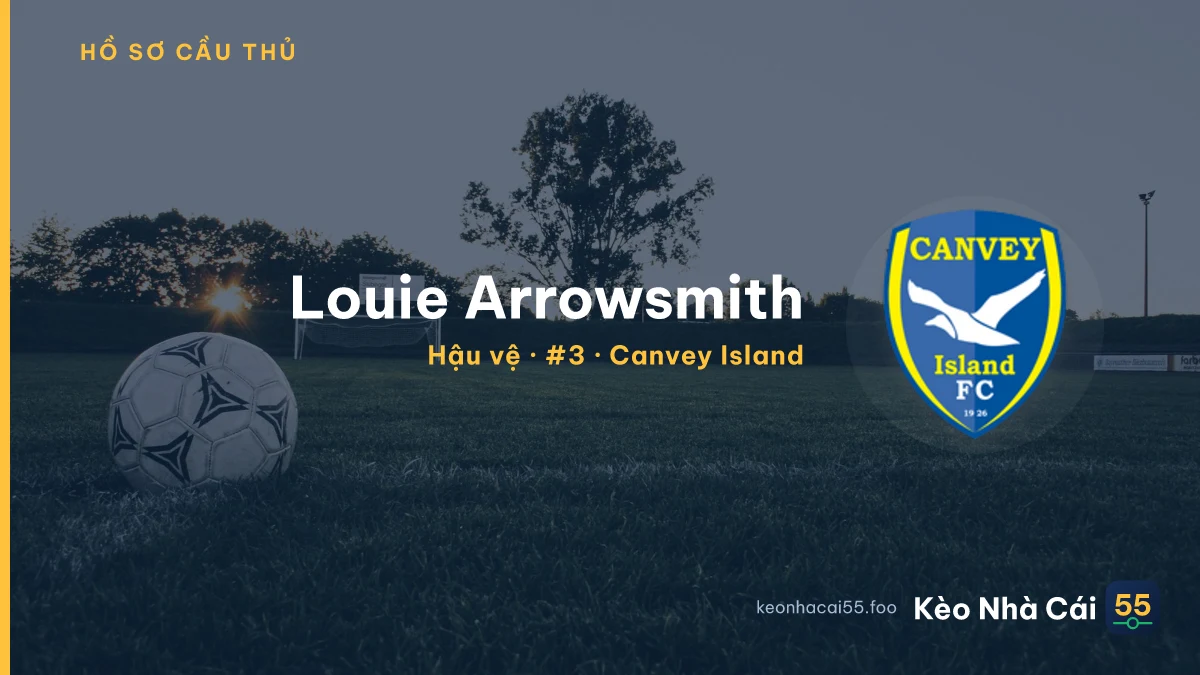 Louie Arrowsmith — Canvey Island