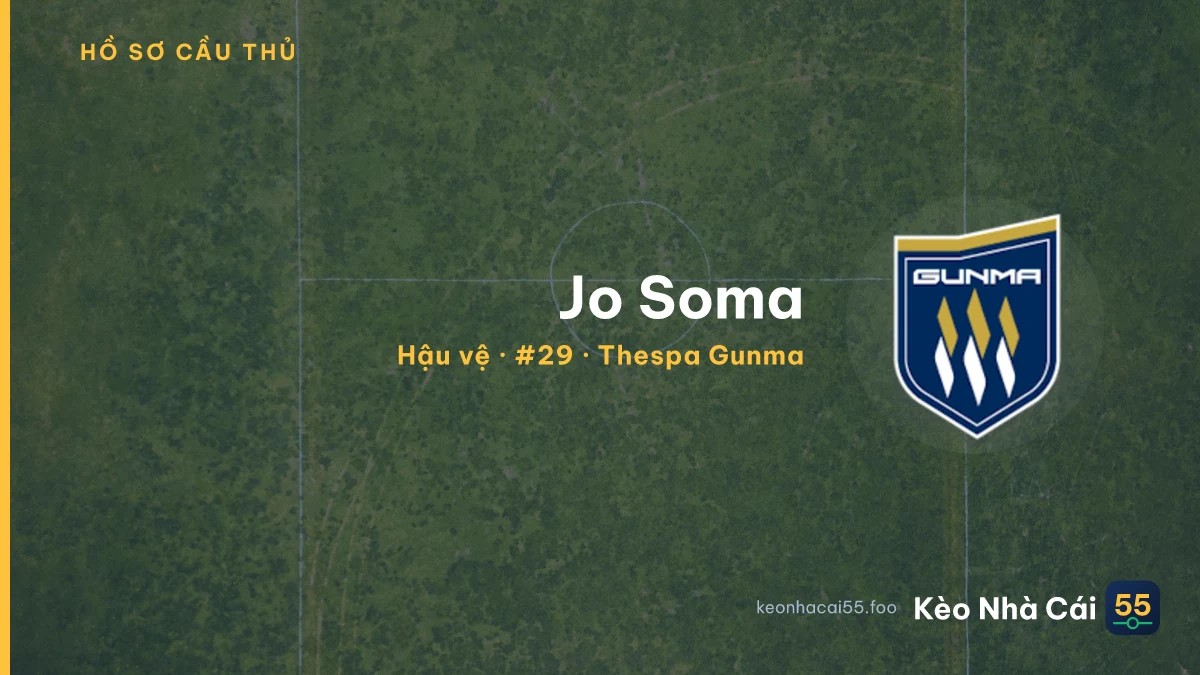 Jo Soma — Thespa Gunma