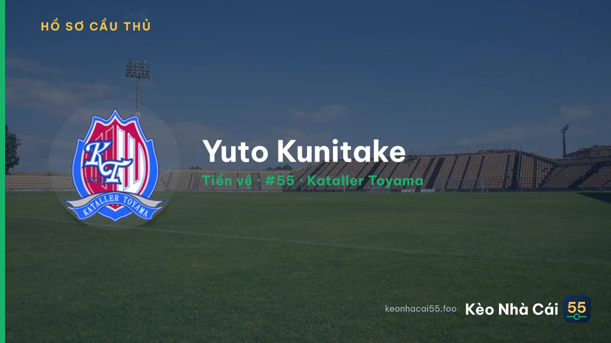 Yuto Kunitake — Kataller Toyama