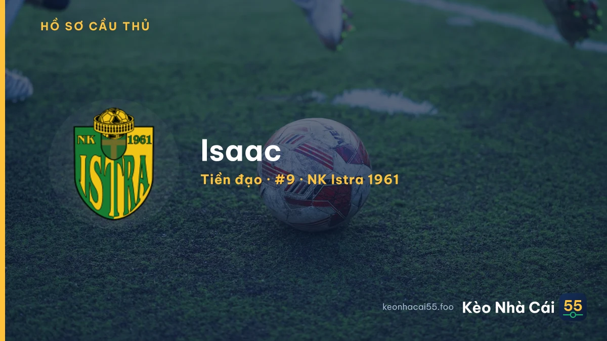 Isaac — NK Istra 1961