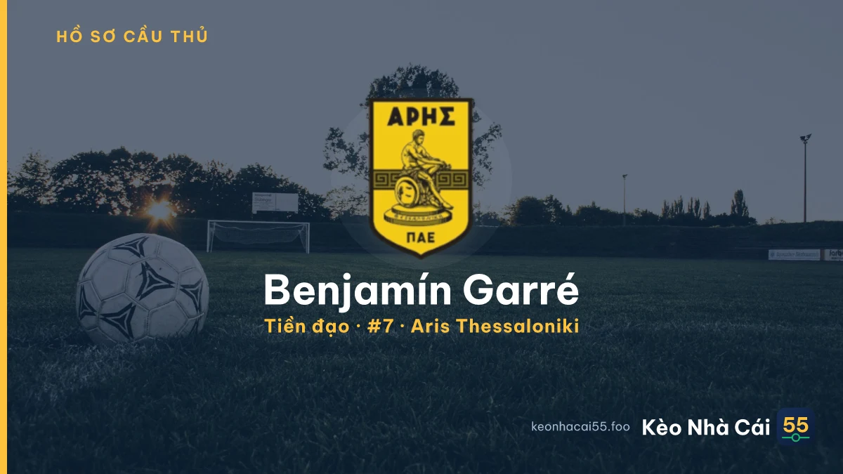 Benjamín Garré — Aris Thessaloniki
