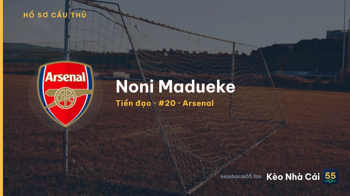 Noni Madueke — Arsenal