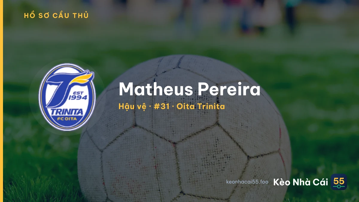 Matheus Pereira — Oita Trinita