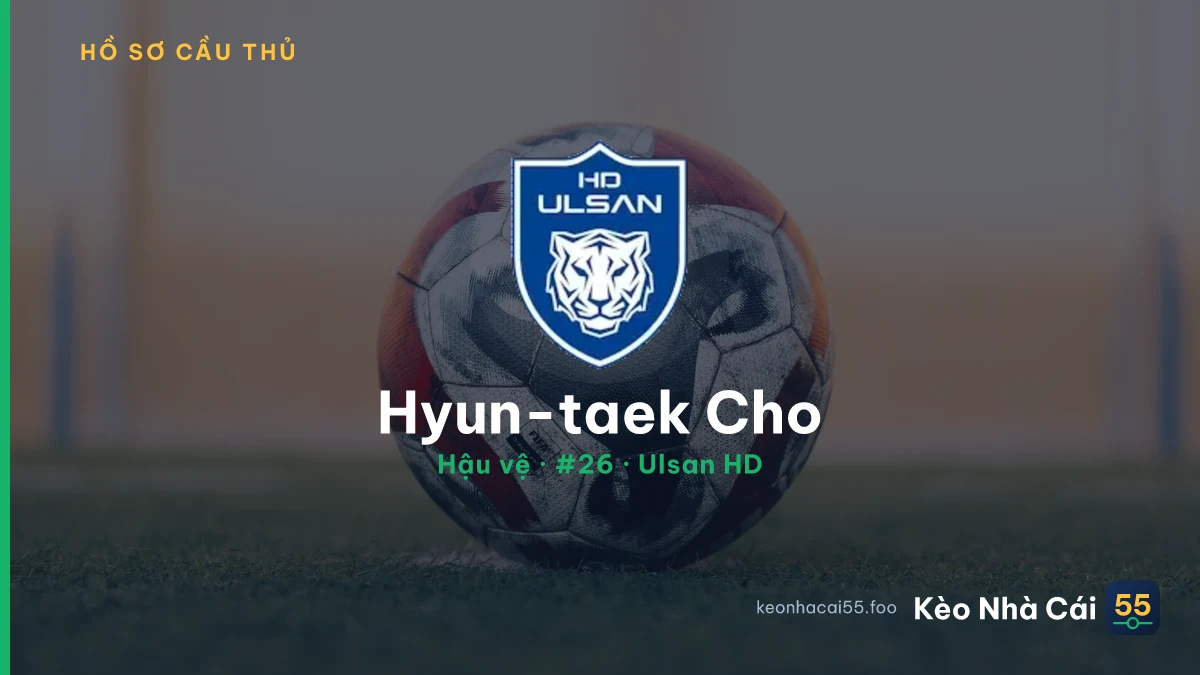 Hyun-taek Cho — Ulsan HD