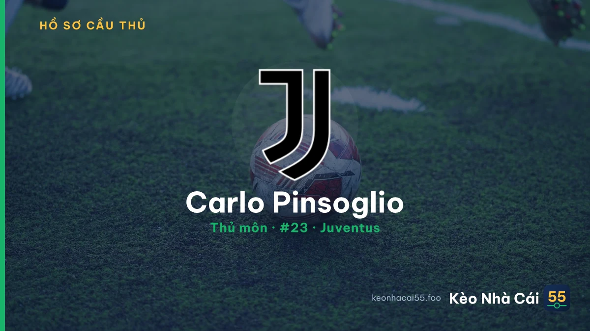 Carlo Pinsoglio — Juventus