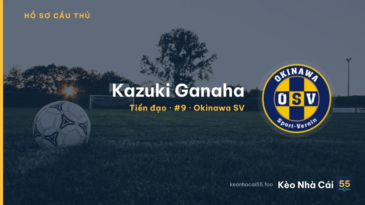 Kazuki Ganaha — Okinawa SV