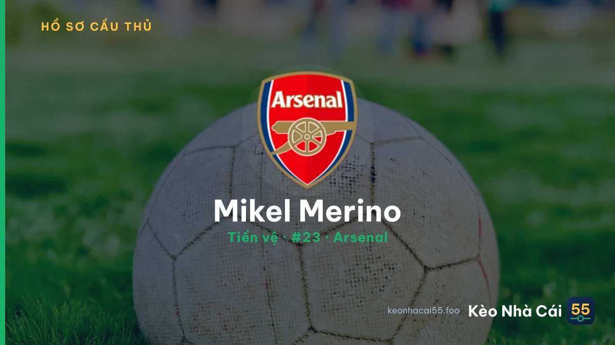 Mikel Merino — Arsenal