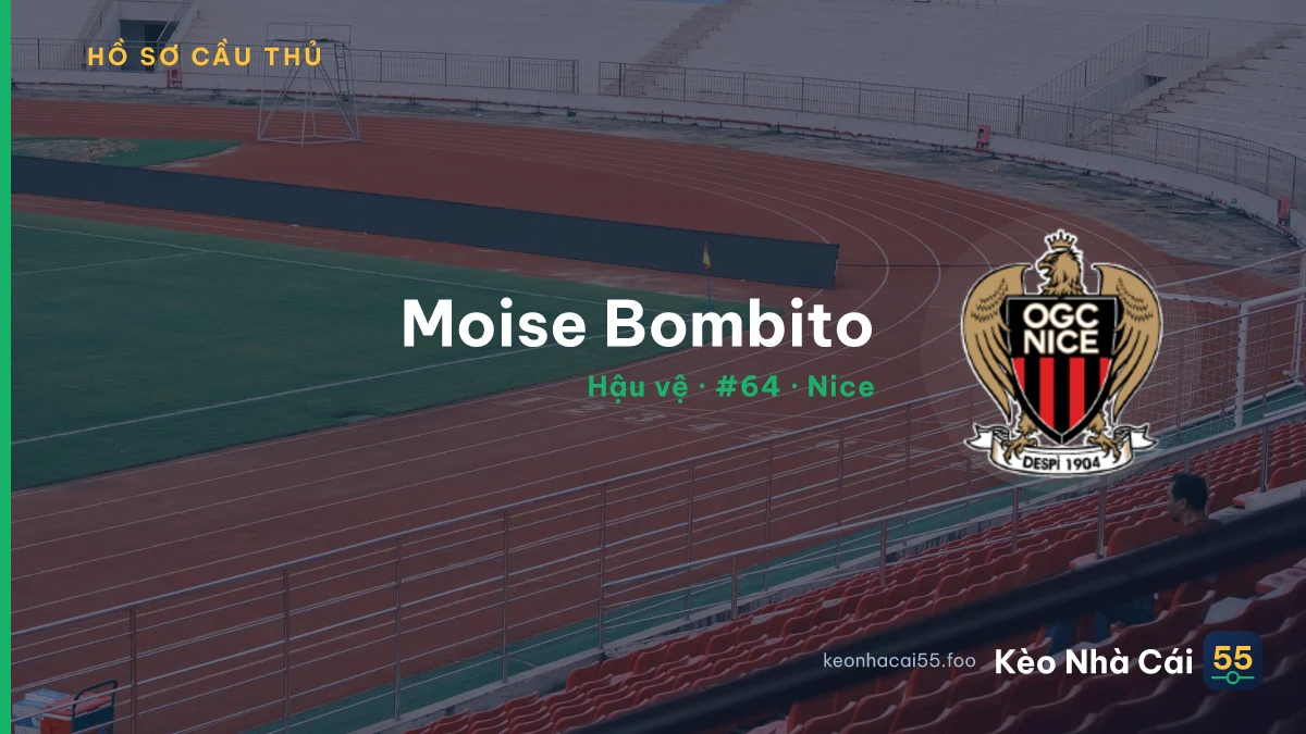 Moise Bombito — Nice