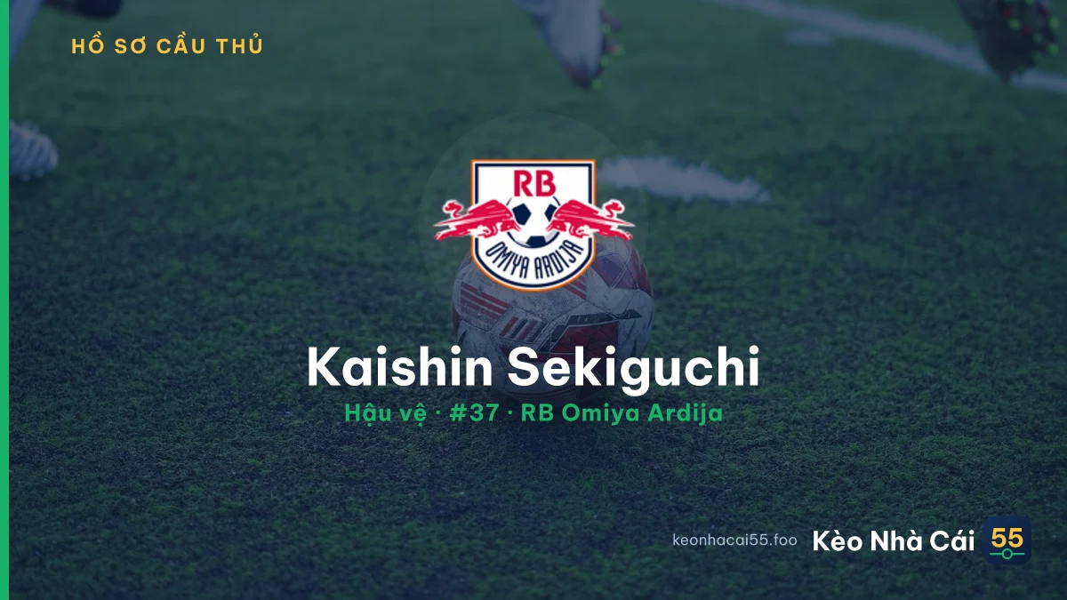 Kaishin Sekiguchi — RB Omiya Ardija