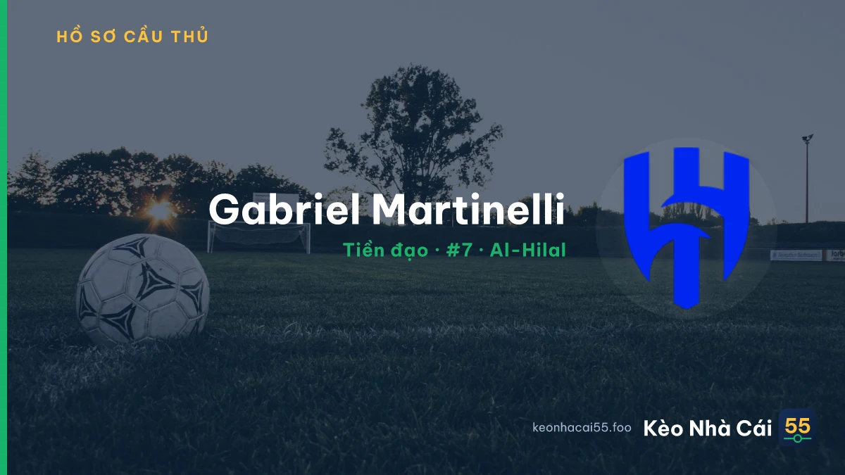 Gabriel Martinelli — Al-Hilal