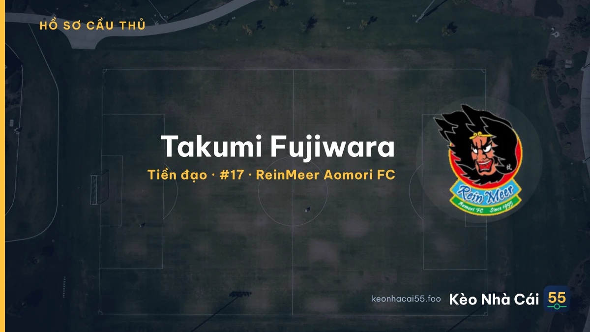 Takumi Fujiwara — ReinMeer Aomori FC