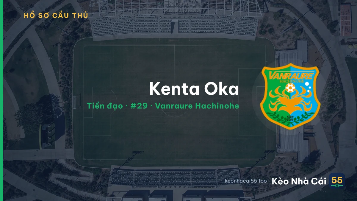 Kenta Oka — Vanraure Hachinohe