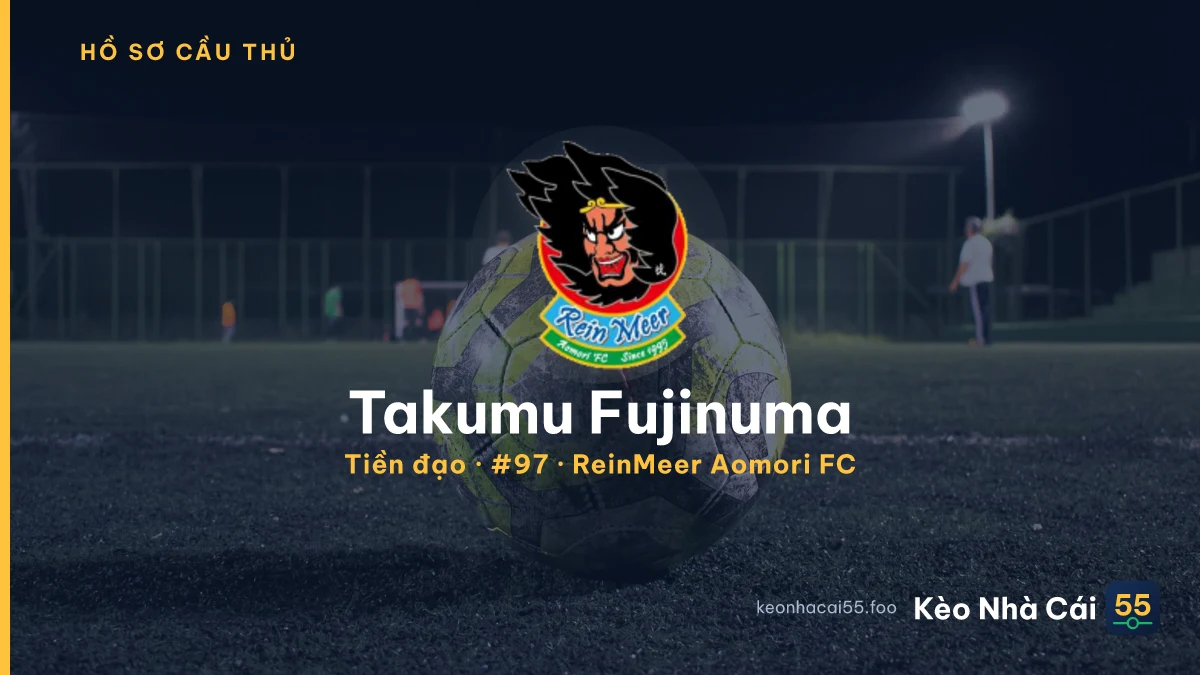 Takumu Fujinuma — ReinMeer Aomori FC