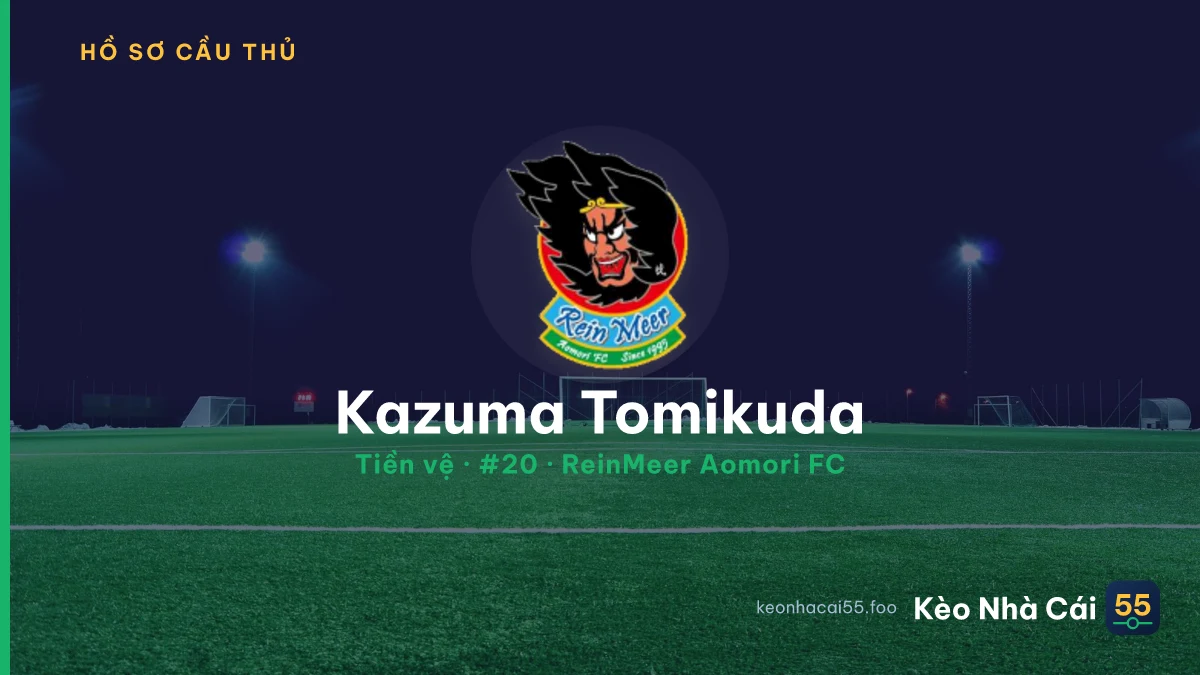 Kazuma Tomikuda — ReinMeer Aomori FC