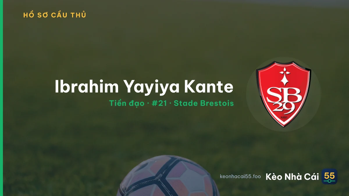 Ibrahim Yayiya Kante — Stade Brestois