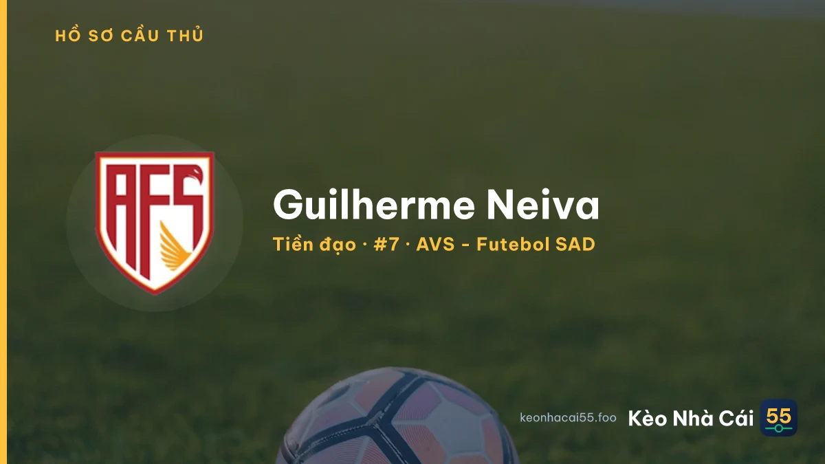 Guilherme Neiva — AVS - Futebol SAD
