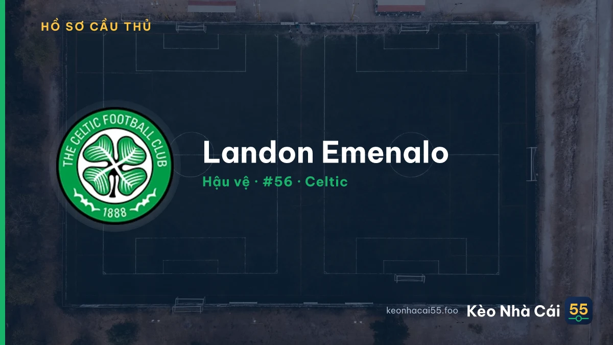 Landon Emenalo — Celtic
