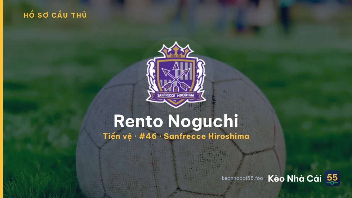 Rento Noguchi — Sanfrecce Hiroshima
