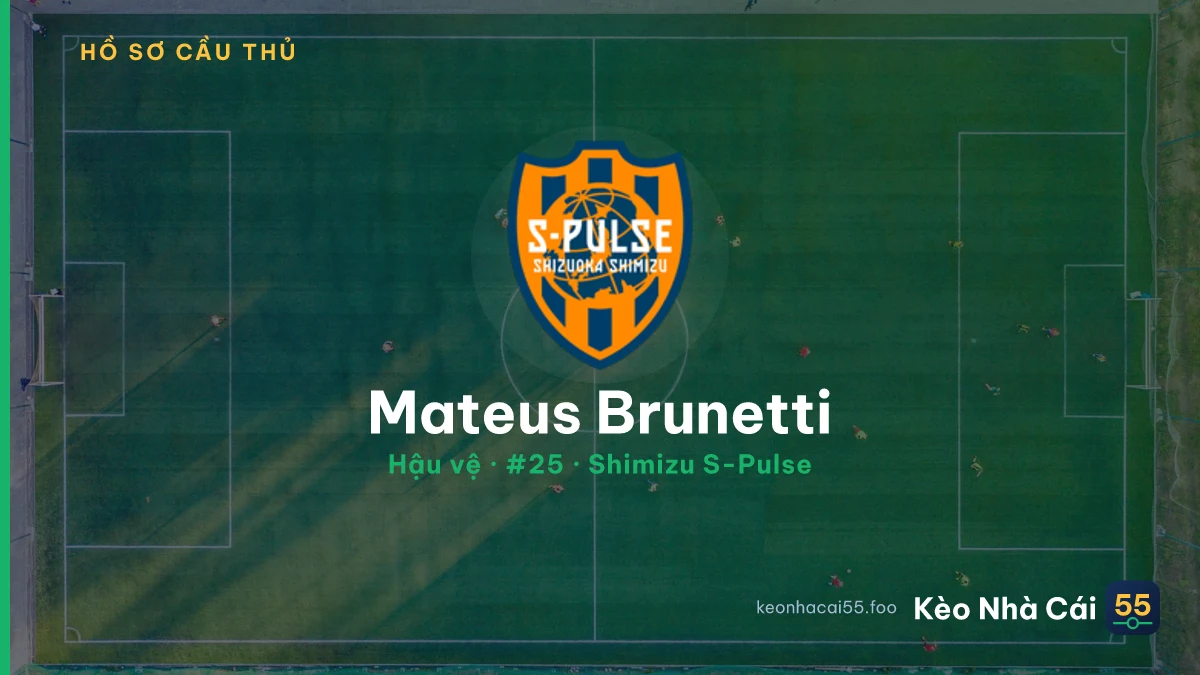 Mateus Brunetti — Shimizu S-Pulse