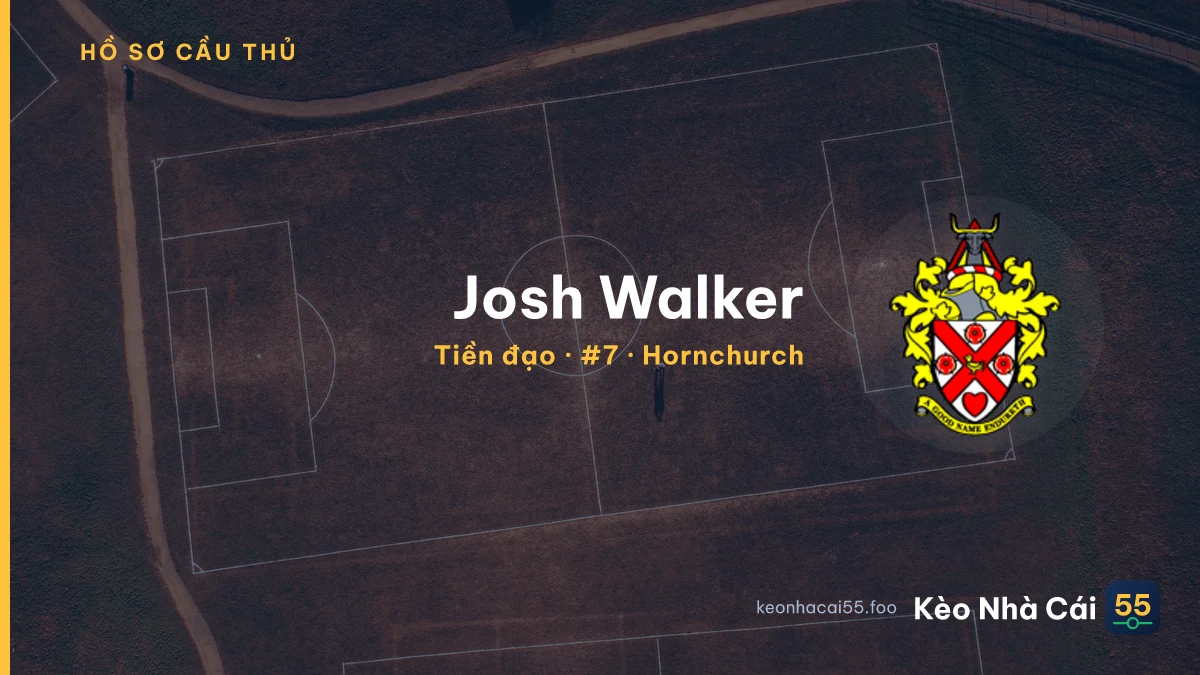 Josh Walker — Hornchurch