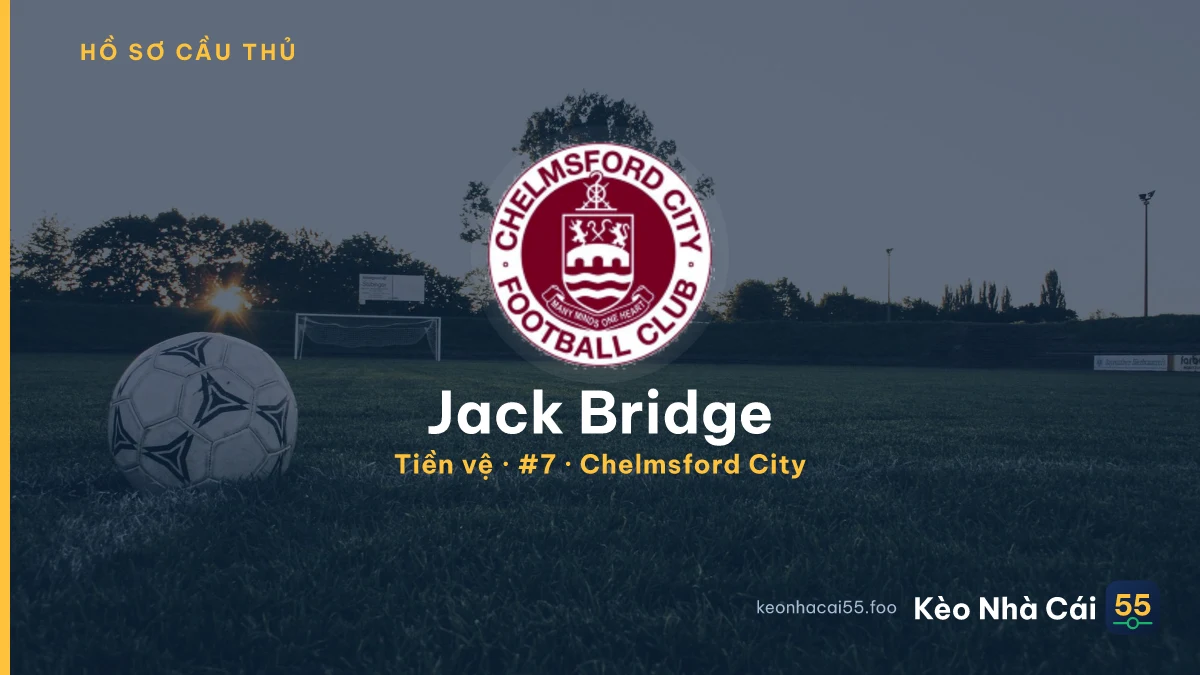 Jack Bridge — Chelmsford City