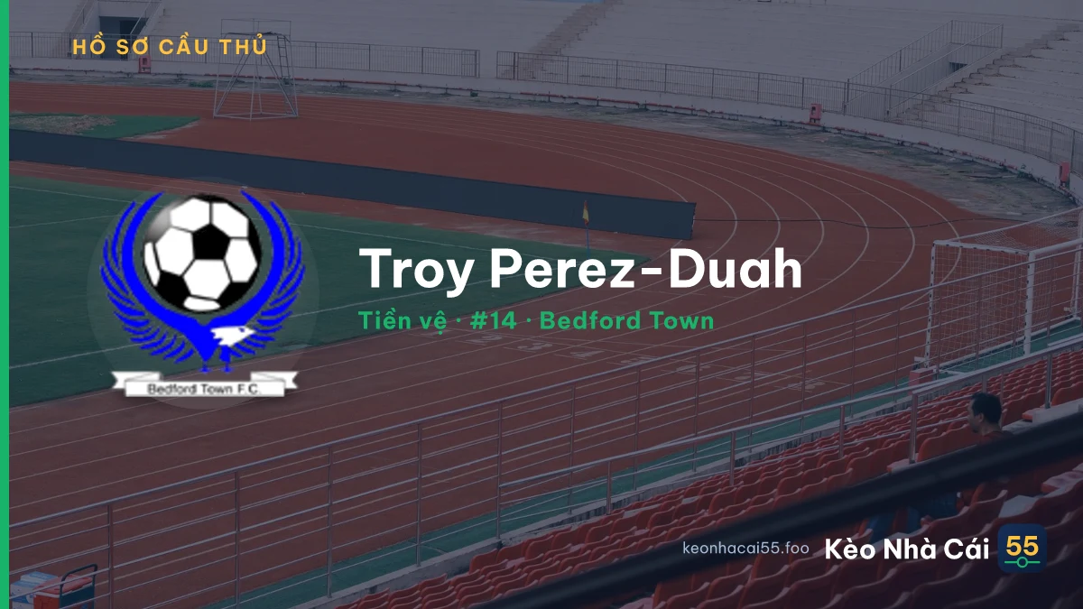 Troy Perez-Duah — Bedford Town