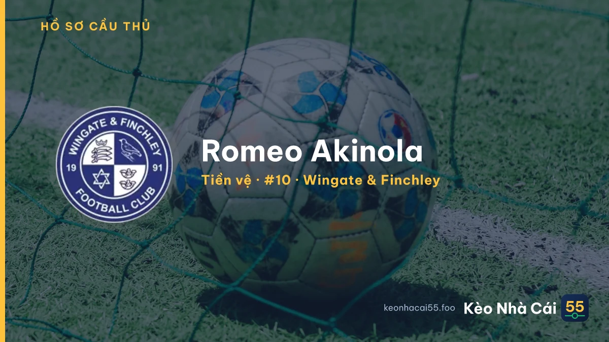 Romeo Akinola — Wingate & Finchley