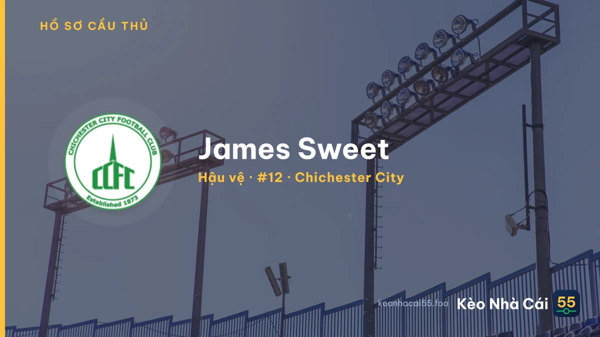 James Sweet — Chichester City