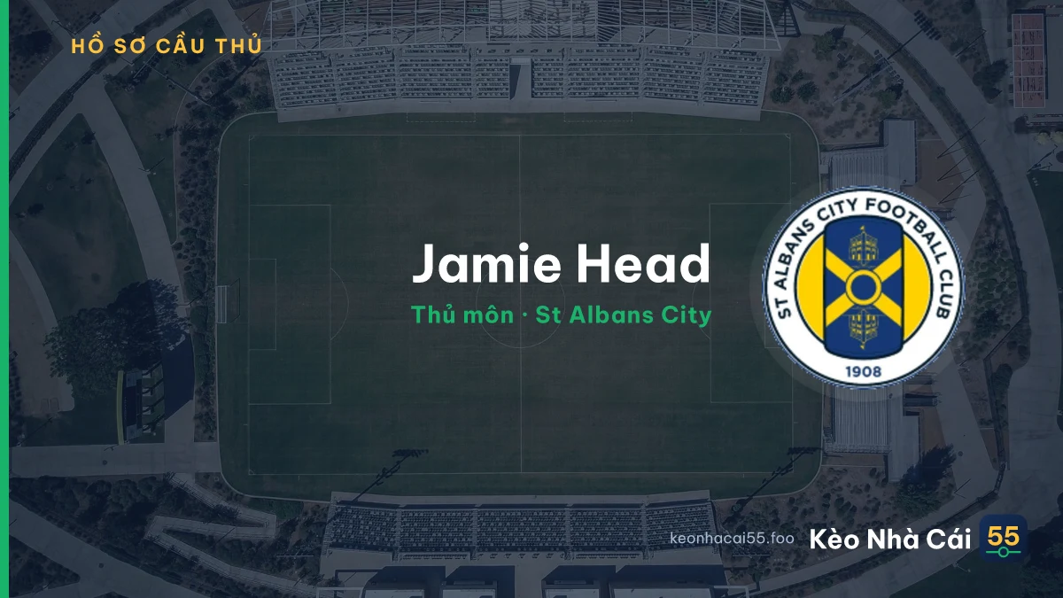 Jamie Head — St Albans City